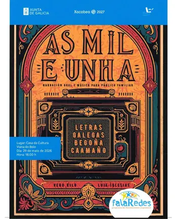 Cartel do espect&aacute;culo "As Mil e Unha", que visitar&aacute; Viana do Bolo o d&iacute;a 29 de maio.