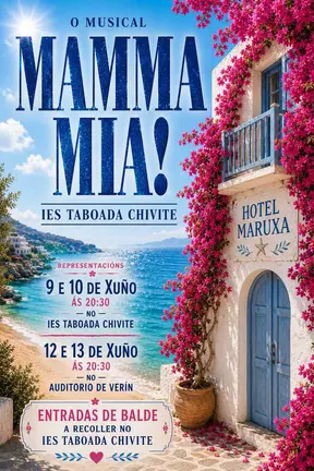 Mamma Mia!, el musical del IES Xes&uacute;s Taboada Chivite, llega con cuatro funciones en junio al instituto y al Auditorio de Ver&iacute;n.