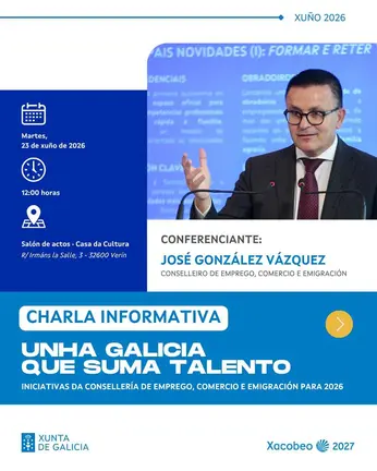 O conselleiro de Emprego, Comercio e Emigraci&oacute;n, Jos&eacute; Gonz&aacute;lez V&aacute;zquez, presentar&aacute; en Ver&iacute;n as medidas de apoio ao talento profesional.