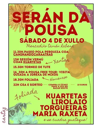Cartel do Ser&aacute;n da Pousa, cunha xornada completa de actividades para o s&aacute;bado 4 de xullo.