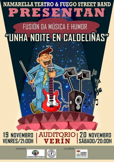 Cartel promocional de 'Unha noite en Caldeli&ntilde;as', de Namarella e Fuego, que ter&aacute; lugar no Auditorio Municipal de Ver&iacute;n.