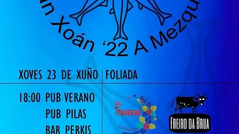 Cartel da festa de San Xo&aacute;n en A Mezquita.