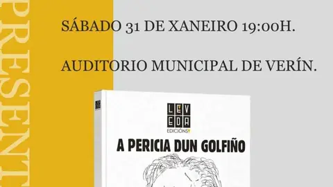 Cartel oficial da presentaci&oacute;n do libro "A pericia dun golfi&ntilde;o" no Auditorio Municipal de Ver&iacute;n.