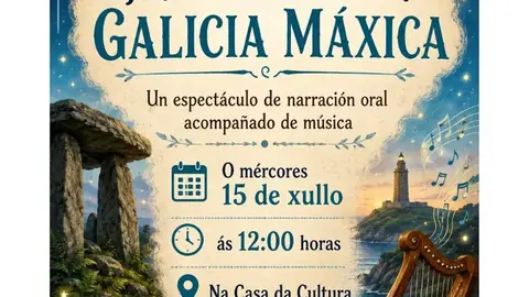 Cartel do espect&aacute;culo "Contos e Melod&iacute;as da Galicia M&aacute;xica" en Viana do Bolo.